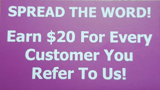 15936590_1643753412308211_304268367270208053_o Spread the word! Earn $20 for every customer you refer to us!